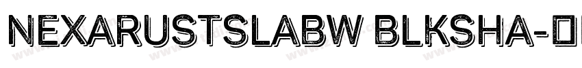 NexaRustSlabW BlkSha字体转换
